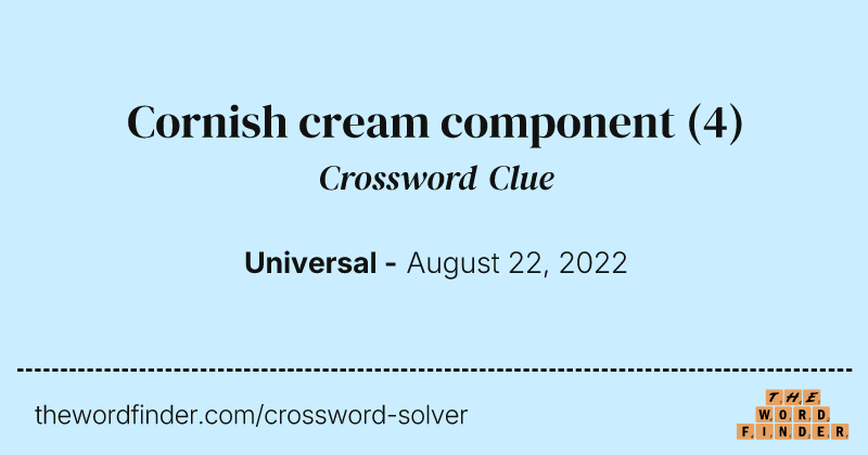 Cornish cream component crossword clue image