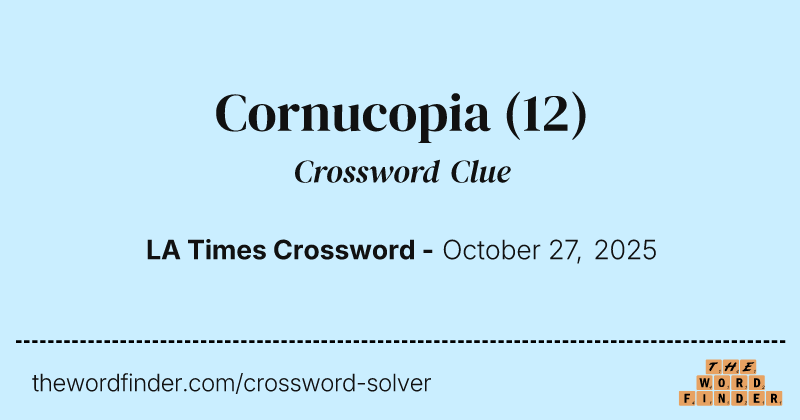 Cornucopia crossword clue image