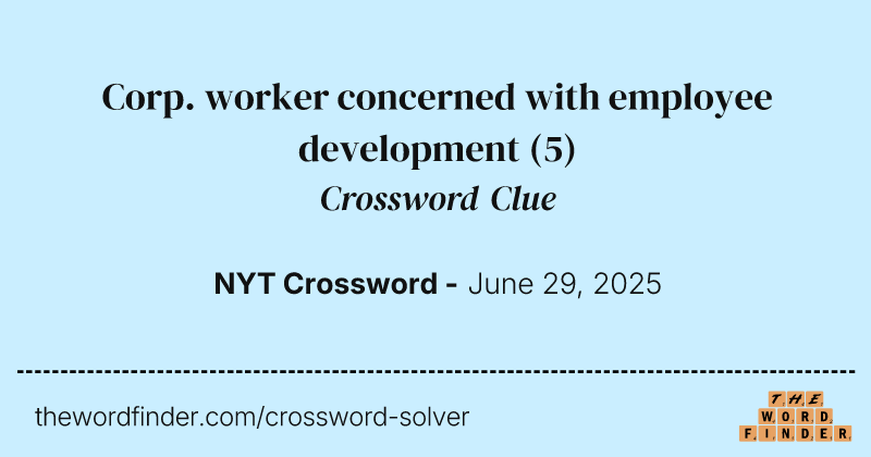 Corp. worker concerned with employee development crossword clue image