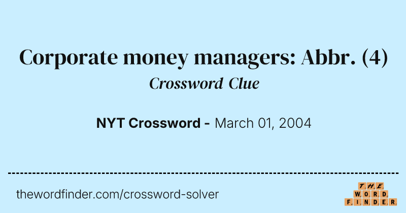 Corporate money managers: Abbr. crossword clue image