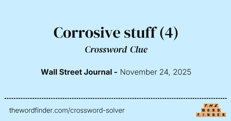 Corrosive stuff crossword clue image