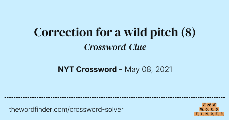 Correction for a wild pitch crossword clue image