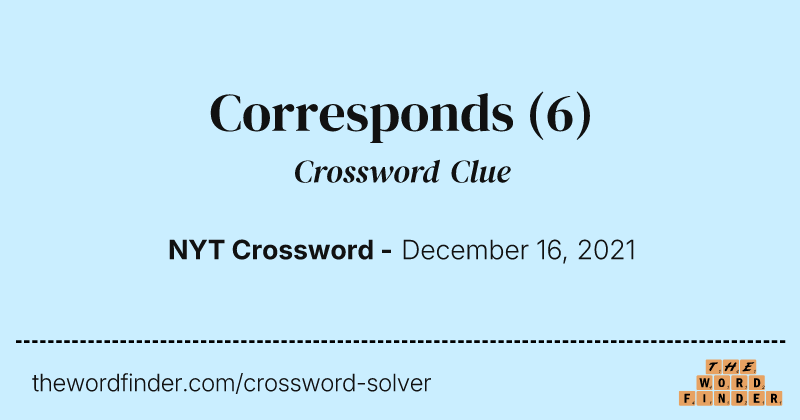Corresponds crossword clue image