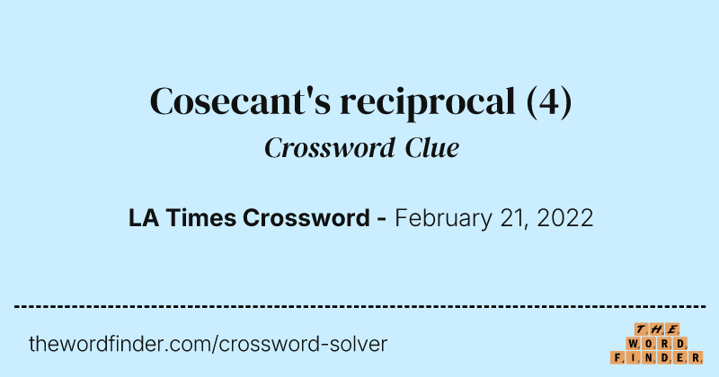 Cosecant's reciprocal crossword clue image
