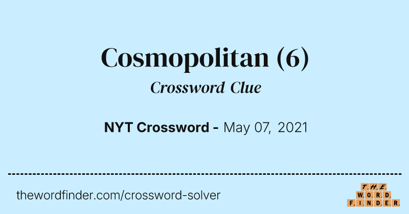 Cosmopolitan crossword clue image