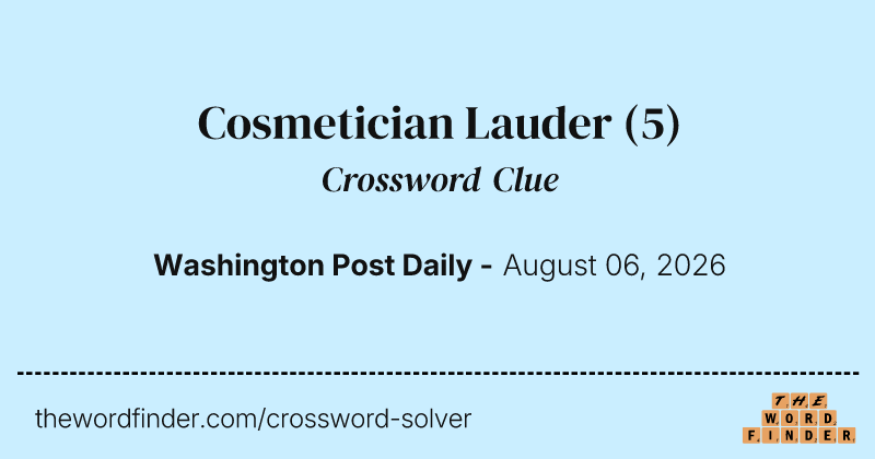 Cosmetician Lauder crossword clue image