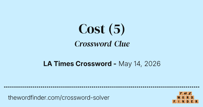 Cost crossword clue image