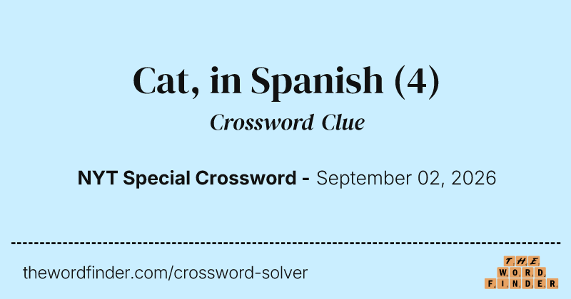 Cat, in Spanish crossword clue image