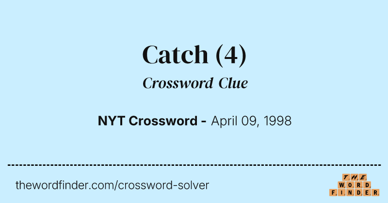 Catch crossword clue image