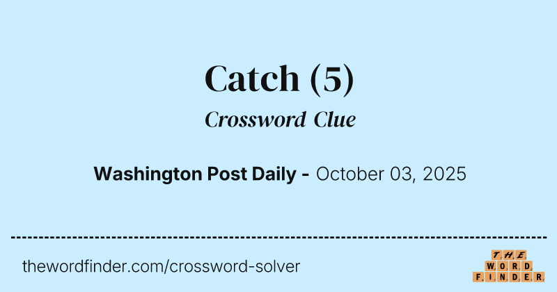 Catch crossword clue image