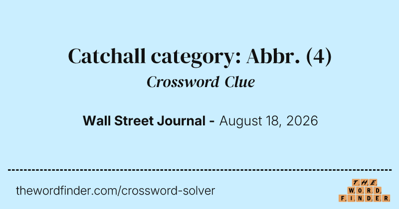 Catchall category: Abbr. crossword clue image