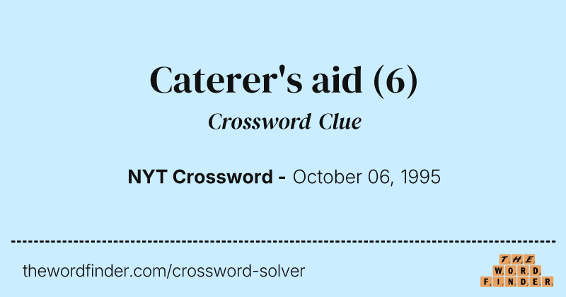 Caterer's aid crossword clue image