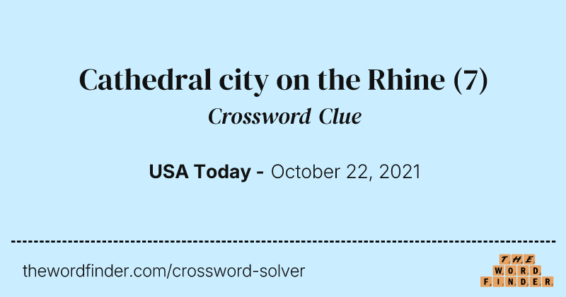 Cathedral city on the Rhine crossword clue image