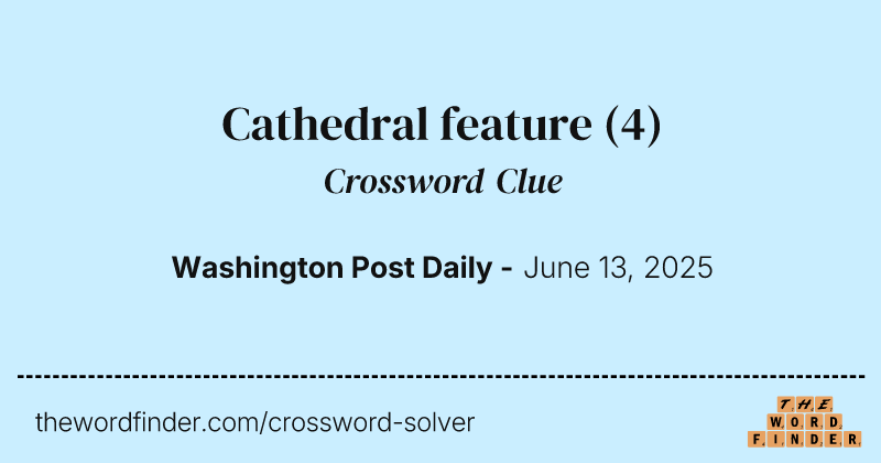 Cathedral feature crossword clue image