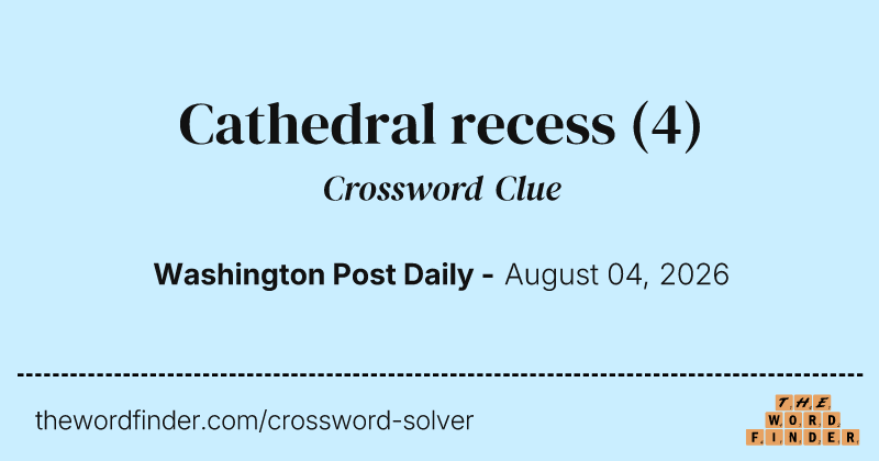 Cathedral recess crossword clue image