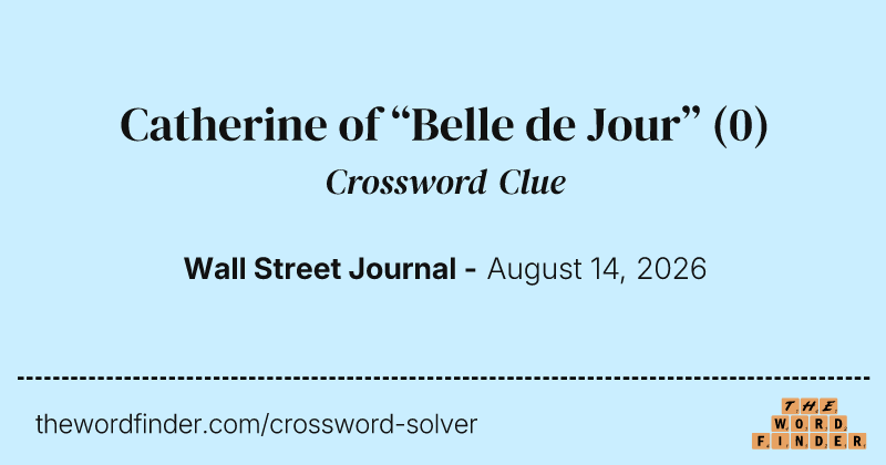 Catherine of “Belle de Jour” crossword clue image