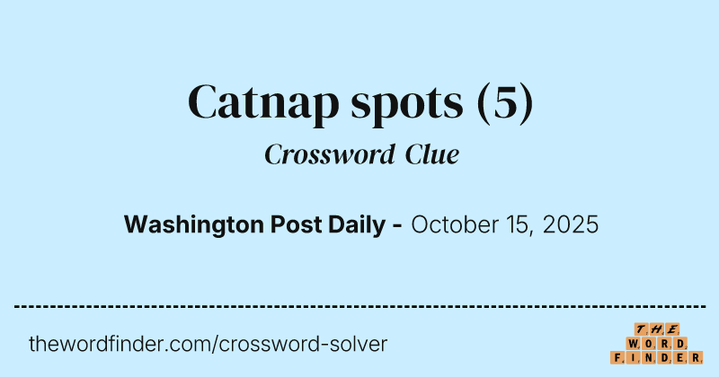 Catnap spots crossword clue image