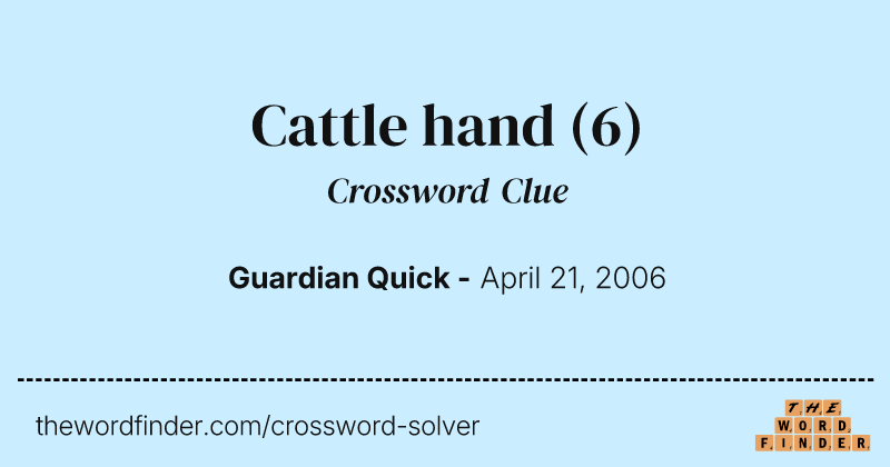 Cattle hand crossword clue image