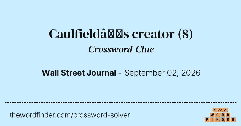 Caulfield’s creator crossword clue image