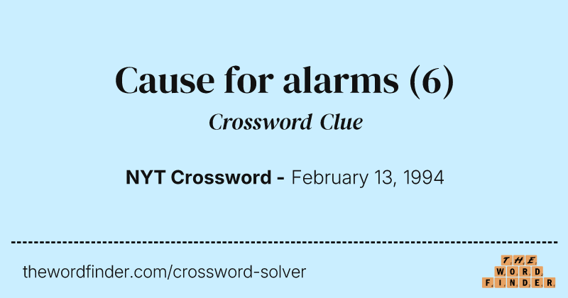 Cause for alarms crossword clue image