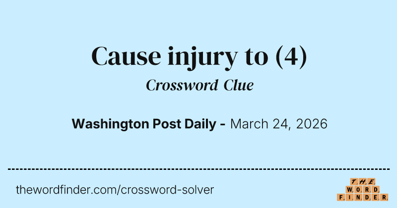 Cause injury to crossword clue image