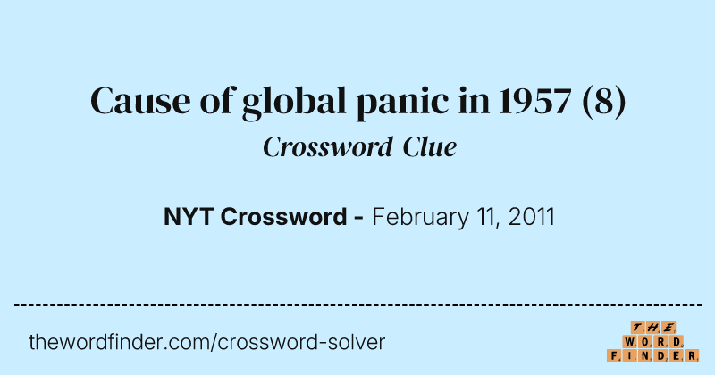 Cause of global panic in 1957 crossword clue image