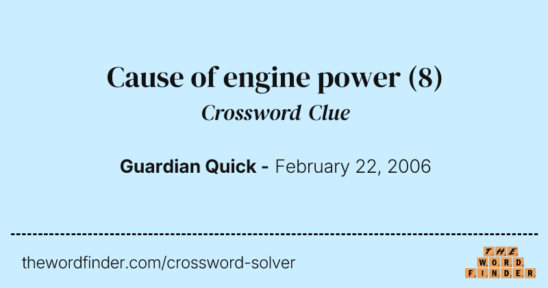 Cause of engine power crossword clue image