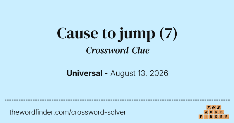 Cause to jump crossword clue image