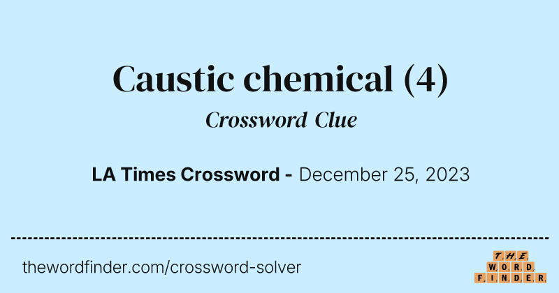 Caustic chemical crossword clue image
