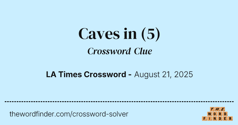 Caves in crossword clue image