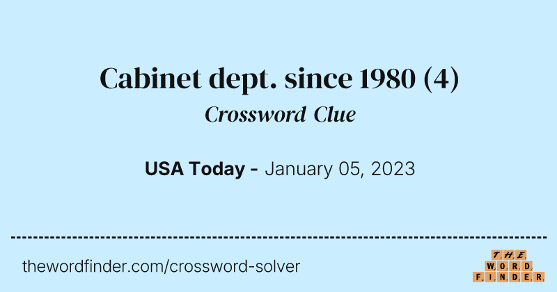 Cabinet dept. since 1980 crossword clue image