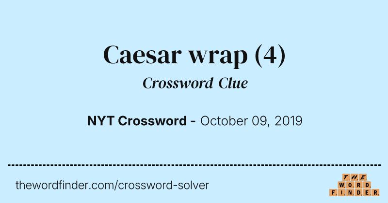 Caesar wrap crossword clue image