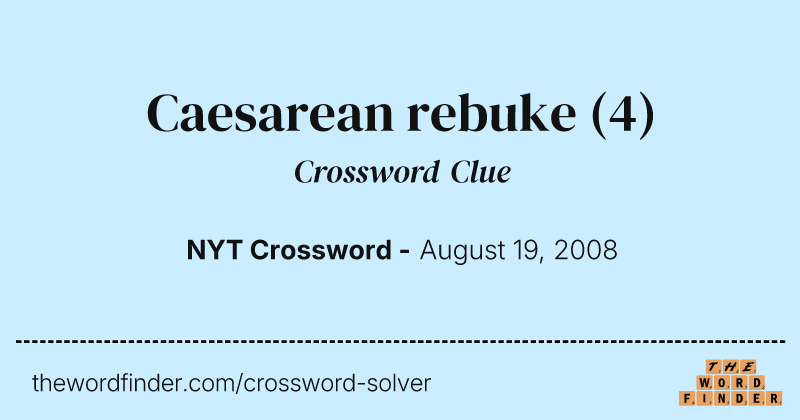 Caesarean rebuke crossword clue image