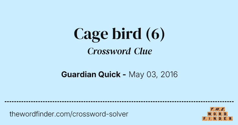 Cage bird crossword clue image