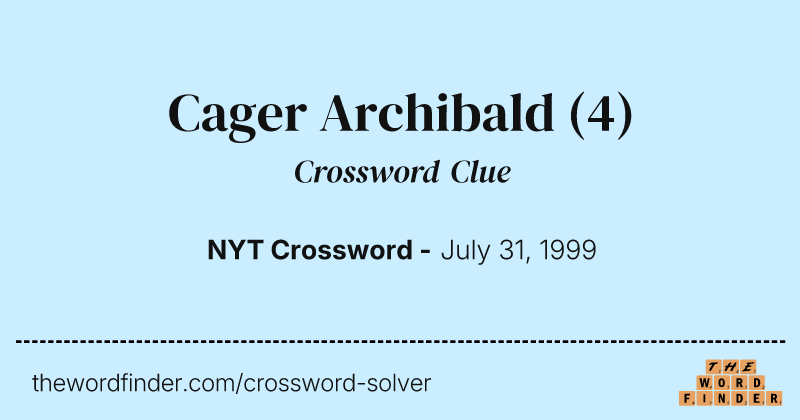 Cager Archibald crossword clue image