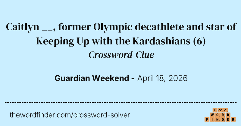 Caitlyn __, former Olympic decathlete and star of Keeping Up with the Kardashians crossword clue image