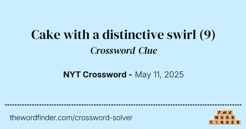 Cake with a distinctive swirl crossword clue image