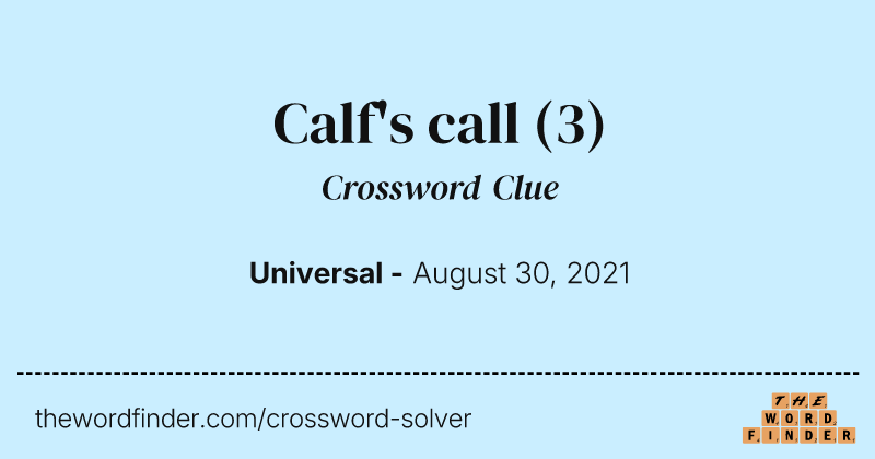 Calf's call crossword clue image