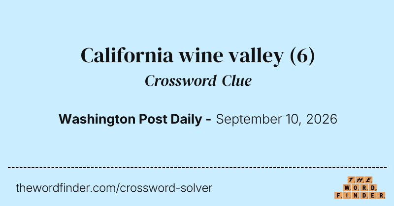 California wine valley crossword clue image