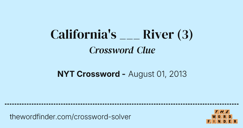 California's ___ River crossword clue image