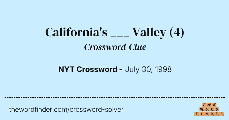 California's ___ Valley crossword clue image