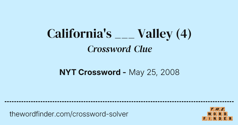 California's ___ Valley crossword clue image