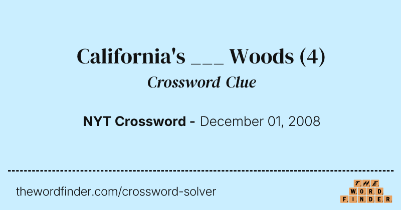 California's ___ Woods crossword clue image