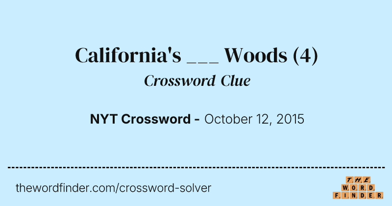 California's ___ Woods crossword clue image