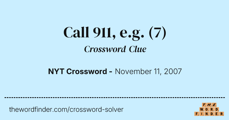 Call 911, e.g. crossword clue image