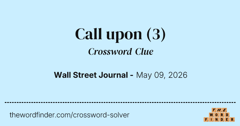 Call upon crossword clue image