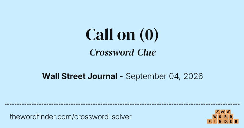 Call on crossword clue image