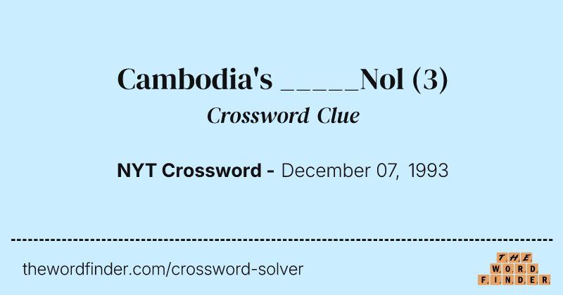 Cambodia's _____Nol crossword clue image