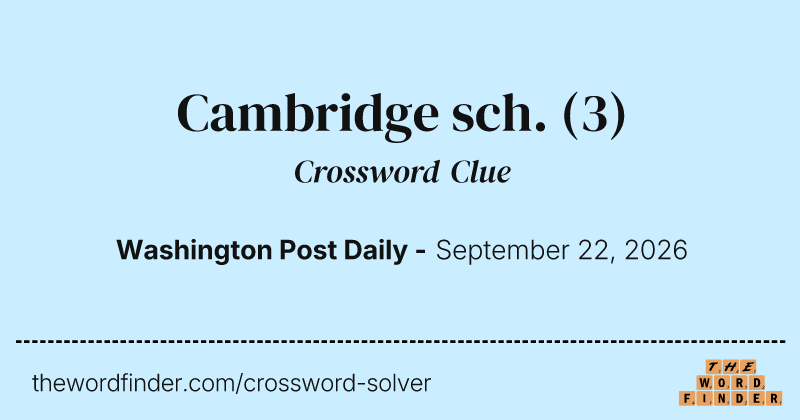 Cambridge sch. crossword clue image