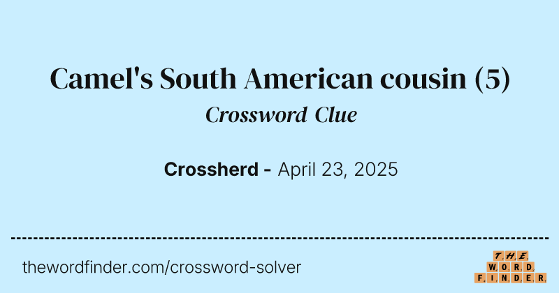 Camel's South American cousin crossword clue image